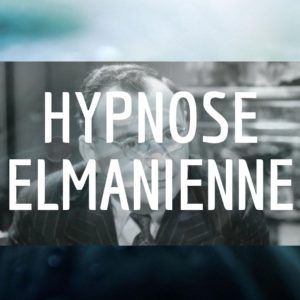 Hypnose Elmanienne